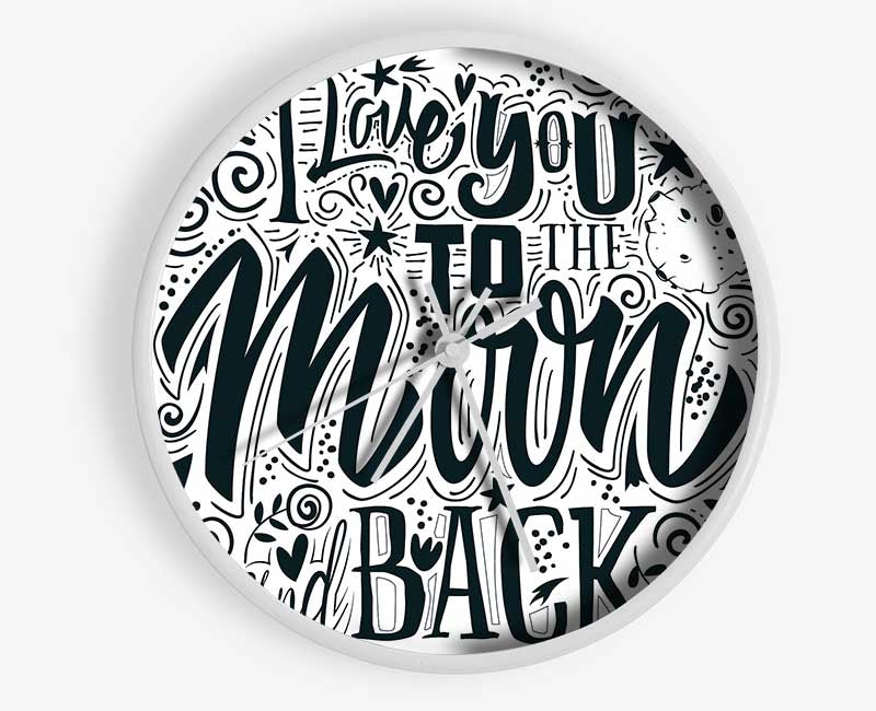 I Love You To The Moon And Back 1 Clock - Wallart-Direct UK