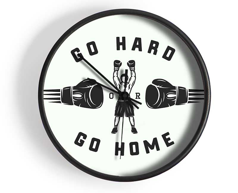 Go Hard Go Home 1 Clock - Wallart-Direct UK