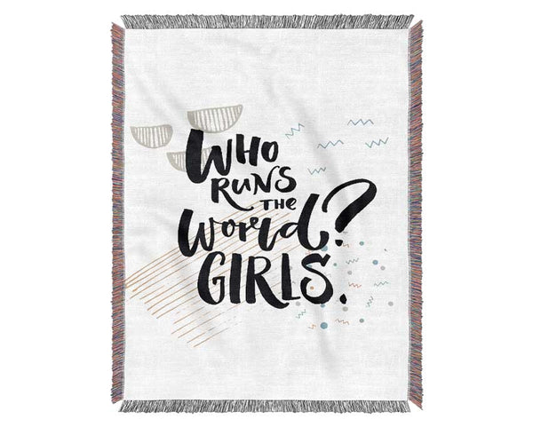 Who Runs The World Girls Woven Blanket
