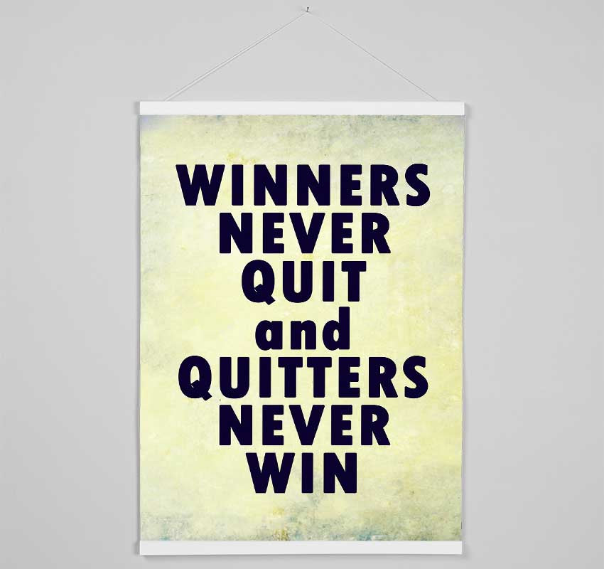 Winners Never Quit Hanging Poster - Wallart-Direct UK