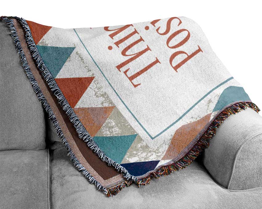 Think Positive Woven Blanket