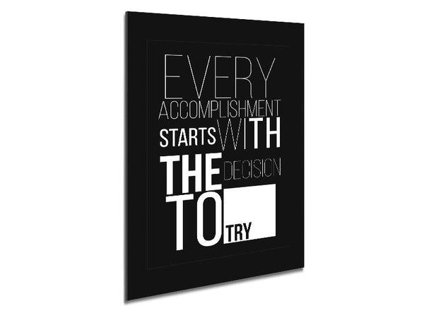 Every Accomplishment Metal Print