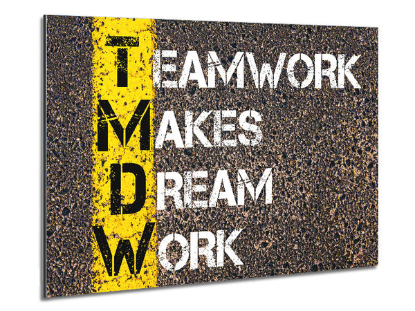 Durch Teamarbeit werden Träume wahr