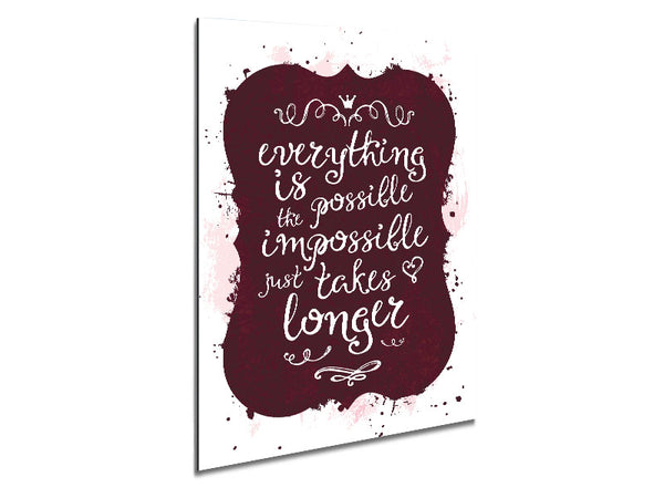 Everything Is Possible Metal Print