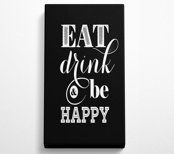 Eat Drink And Be Happy