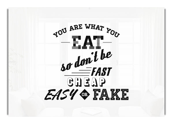 You Are What You Eat