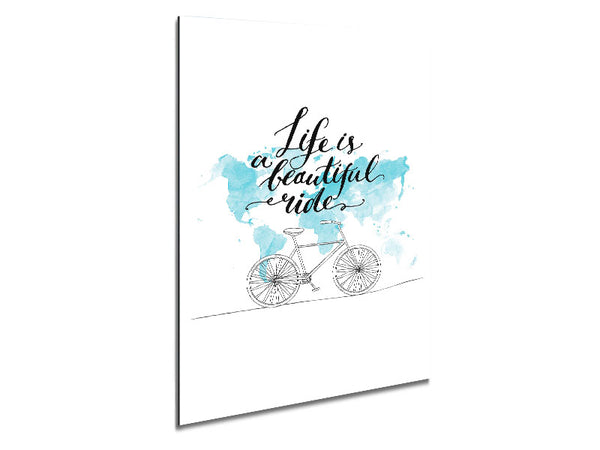 Life Is A Beautiful Ride Metal Print