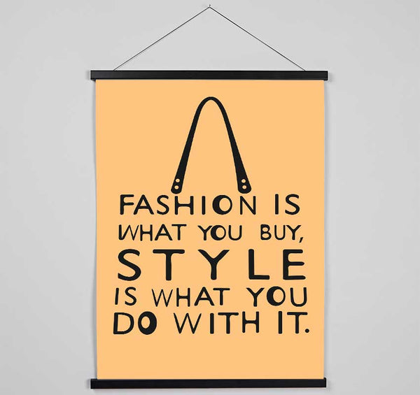 Fashion Is What You Buy Hanging Poster - Wallart-Direct UK