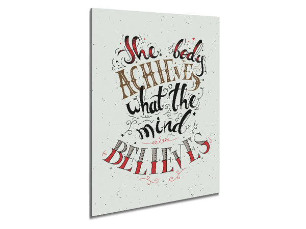 The Body Achieves What The Mind Metal Print