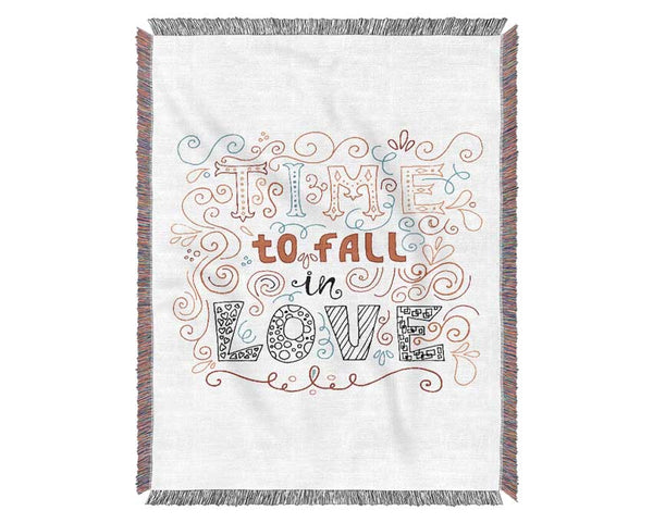 Time To Fall In Love Woven Blanket