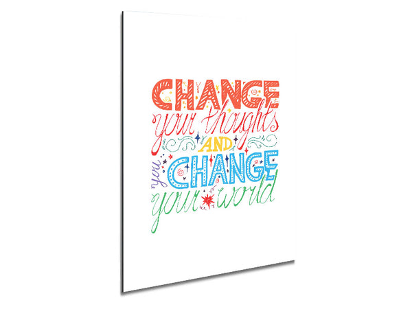 Change Your Thoughts 3 Metal Print