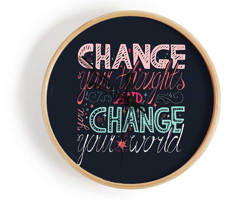 Change Your Thoughts 4 Clock - Wallart-Direct UK