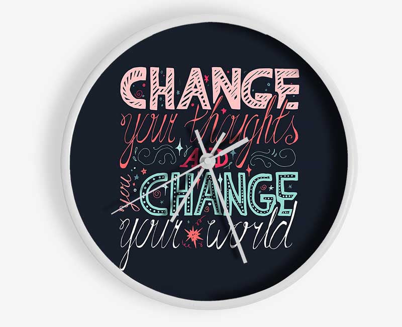 Change Your Thoughts 4 Clock - Wallart-Direct UK
