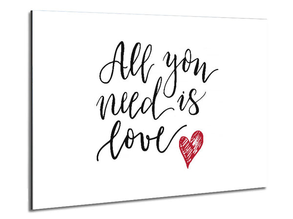 All You Need Is Love 3 Metal Print