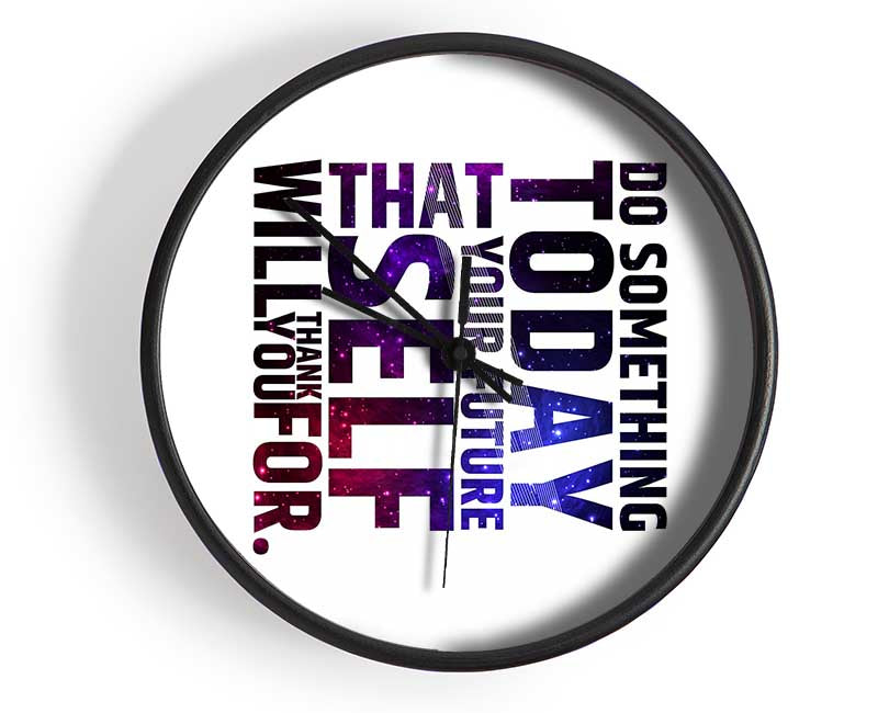 Do Something Today 2 Clock - Wallart-Direct UK