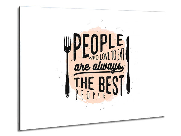 People Who Love To Eat 2 Metal Print
