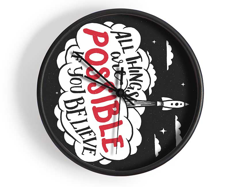 All Things Are Possible Clock - Wallart-Direct UK