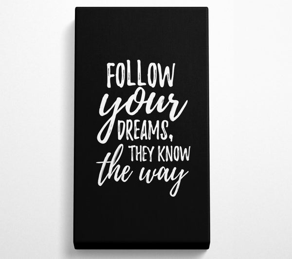 Follow Your Dreams 2