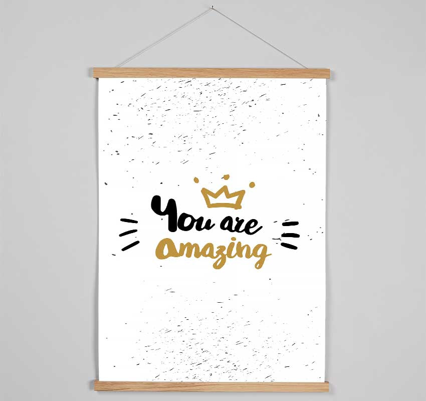 You Are Amazing 1 Hanging Poster - Wallart-Direct UK