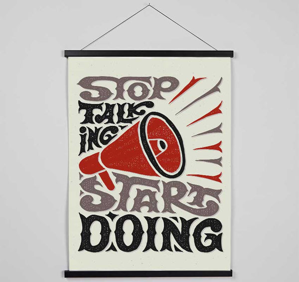 Stop Talking Start Doing Hanging Poster - Wallart-Direct UK