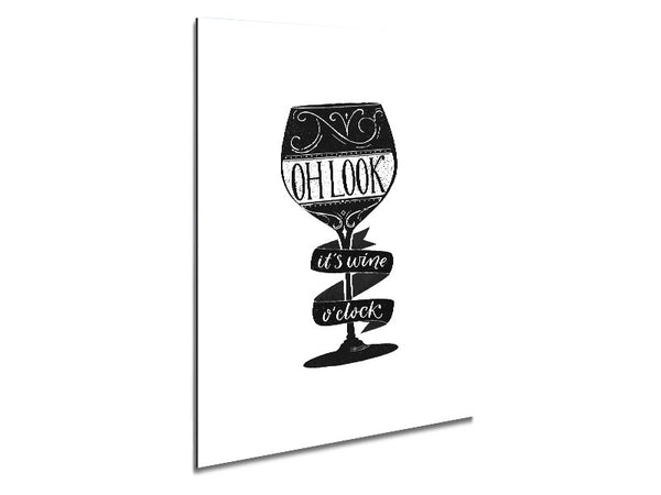 Oh Look It's Wine O'Clock Metal Print