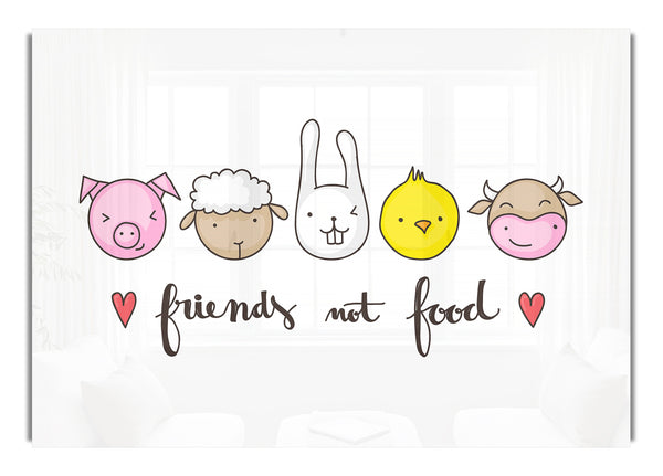 Friends Not Food