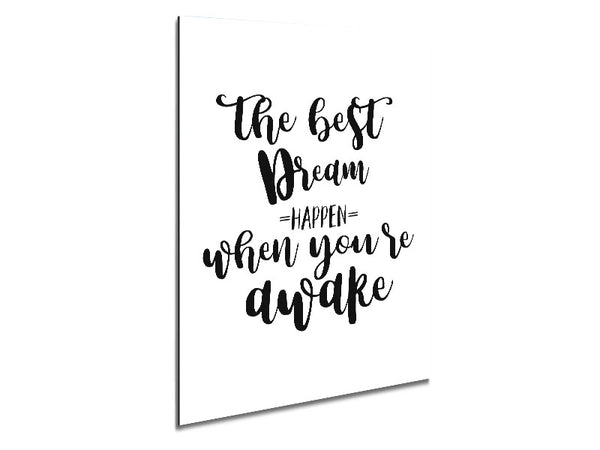 The Best Dream Metal Print
