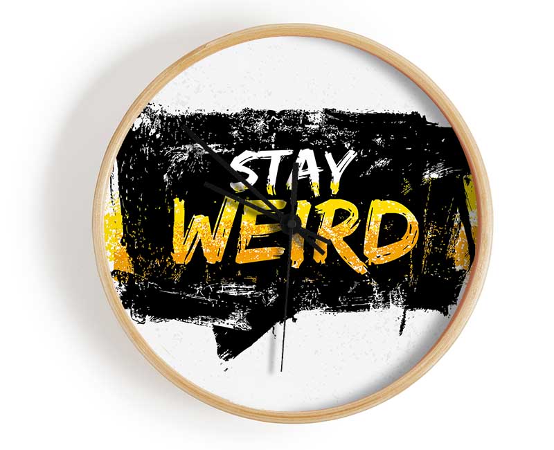 Stay Weird Clock - Wallart-Direct UK