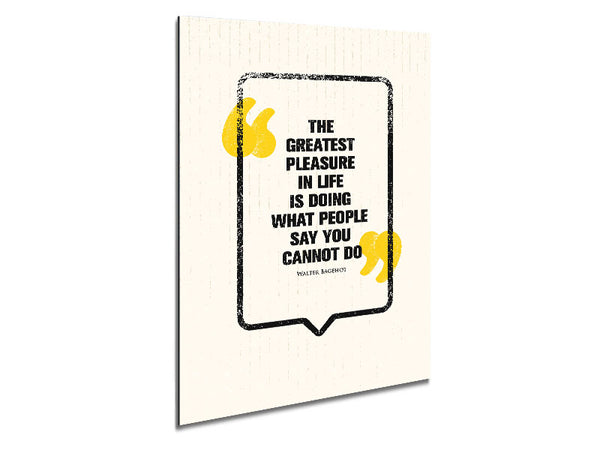 The Greatest Pleasure In Life 4 Metal Print