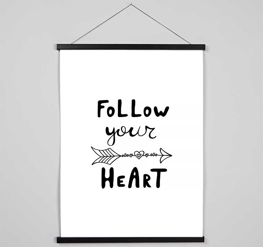 Follow Your Heart 2 Hanging Poster - Wallart-Direct UK