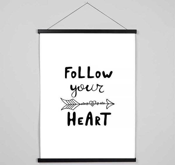 Follow Your Heart 2 Hanging Poster - Wallart-Direct UK