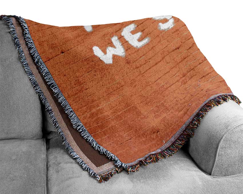 You loot We Shoot Woven Blanket