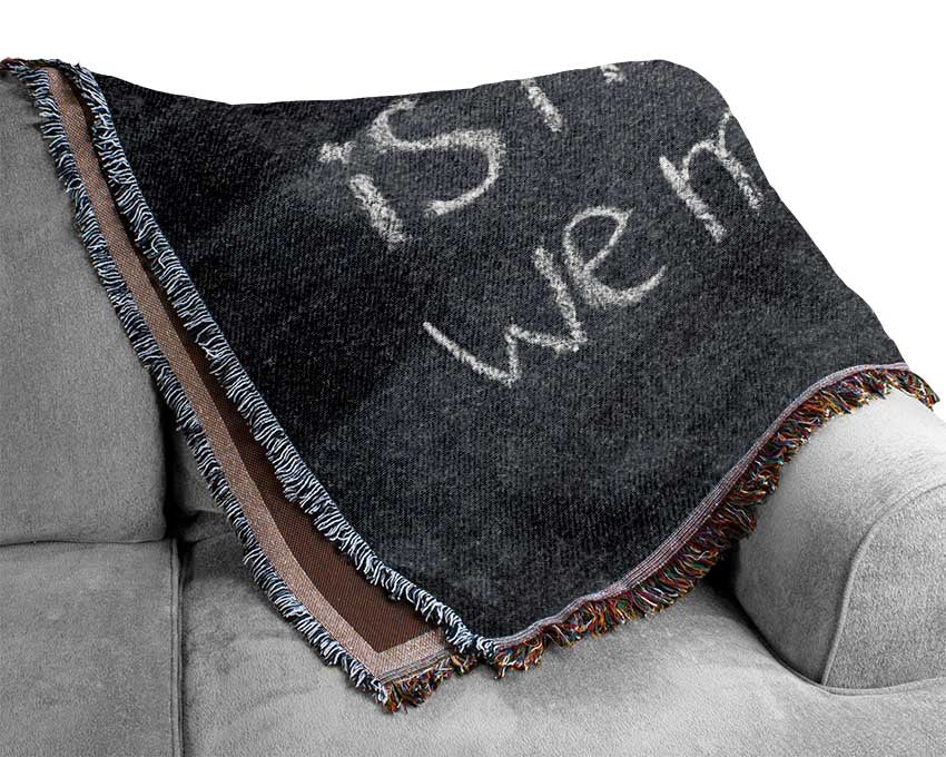 Leonardo da vinci quote chalks Woven Blanket