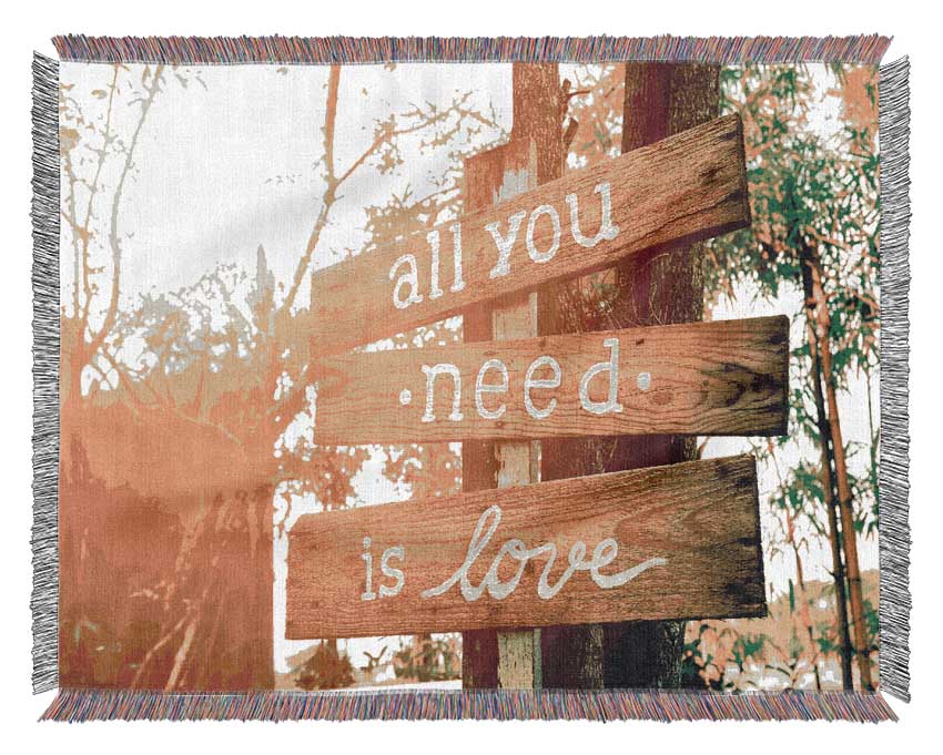 All You Need Is Love Woven Blanket