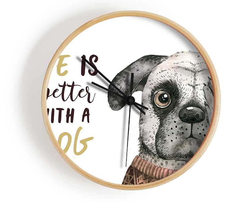 Life Is Better With A Dog Clock - Wallart-Direct UK