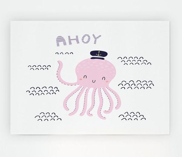 Ahoy Octopus Print Poster Wall Art