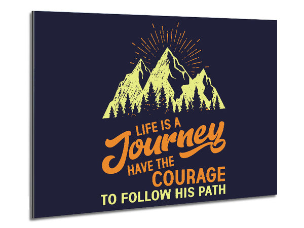 Life Is A Journey Metal Print