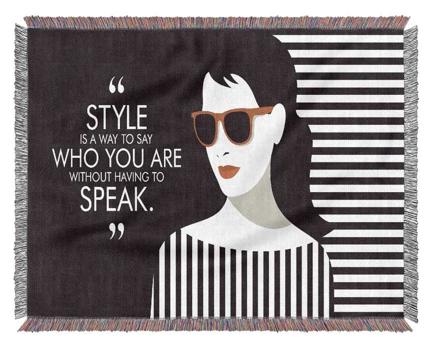 Style Fashion Quote Woven Blanket