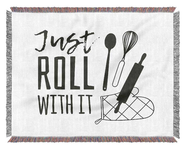 Just Roll With It Woven Blanket