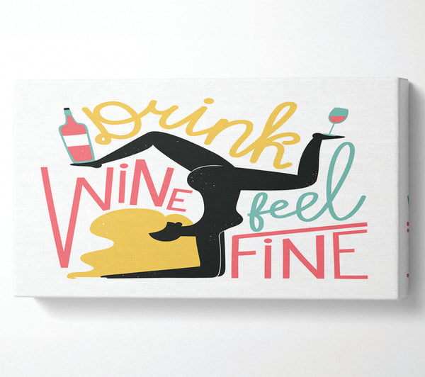 Drink Wine Feel Fine