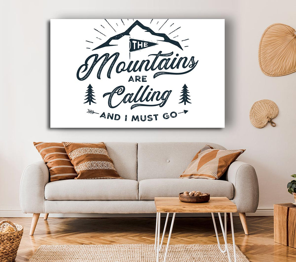 Picture of The Mountains Are Calling Canvas Print Wall Art