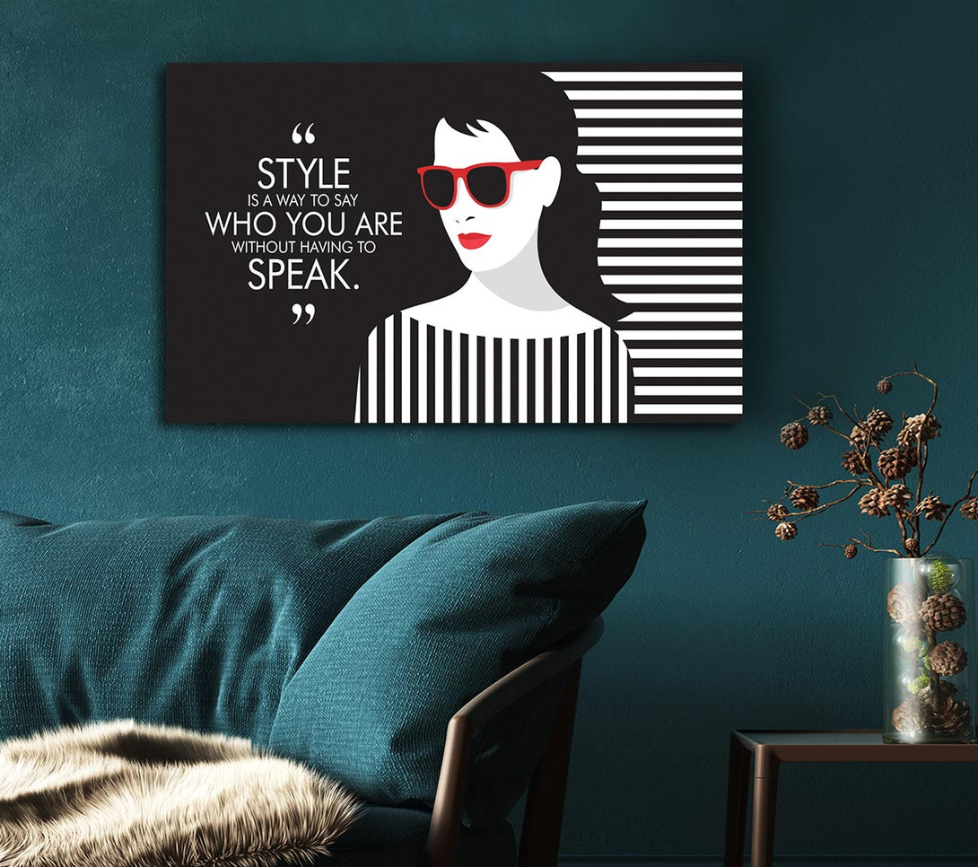 Picture of Style Fashion Quote Canvas Print Wall Art