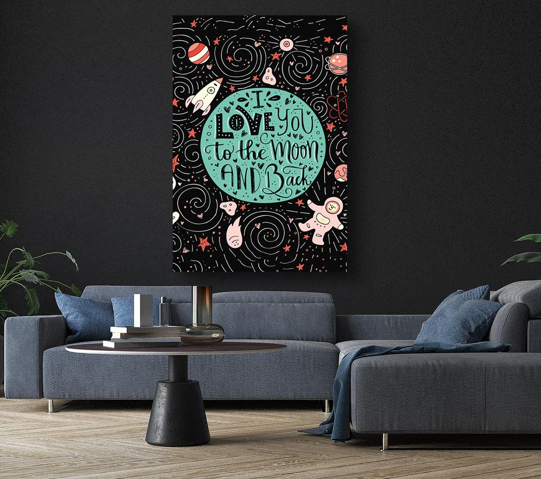  A Canvas Print of Love You Space Canvas Wall Art
