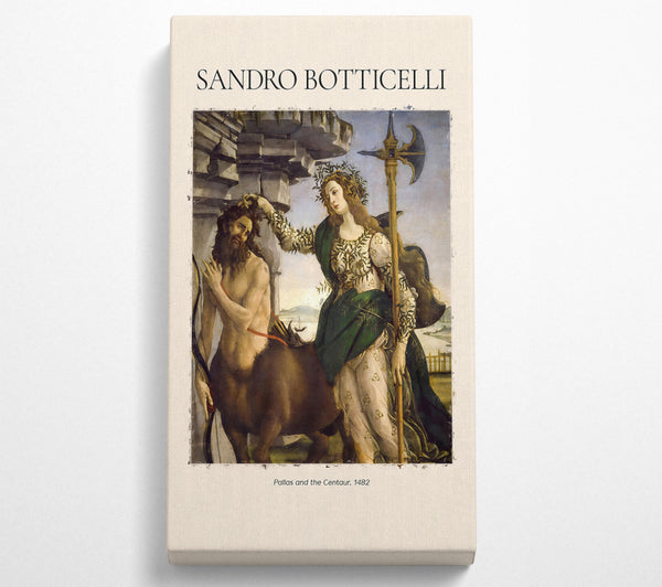 Pallas And The Centaur, 1482 By Sandro Botticelli