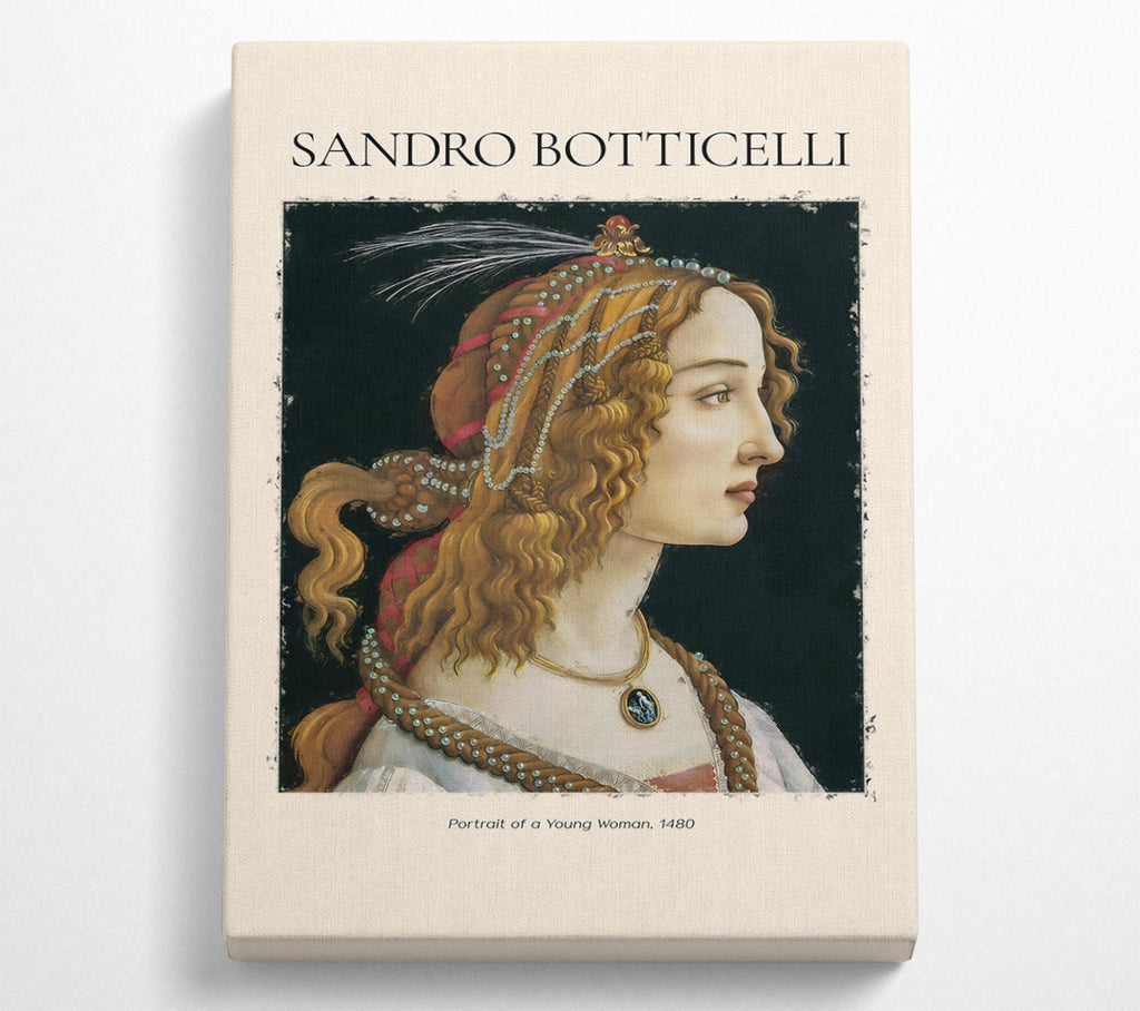 A Square Canvas Print Showing Portrait Of A Young Woman, 1480By Sandro Botticelli Square Wall Art