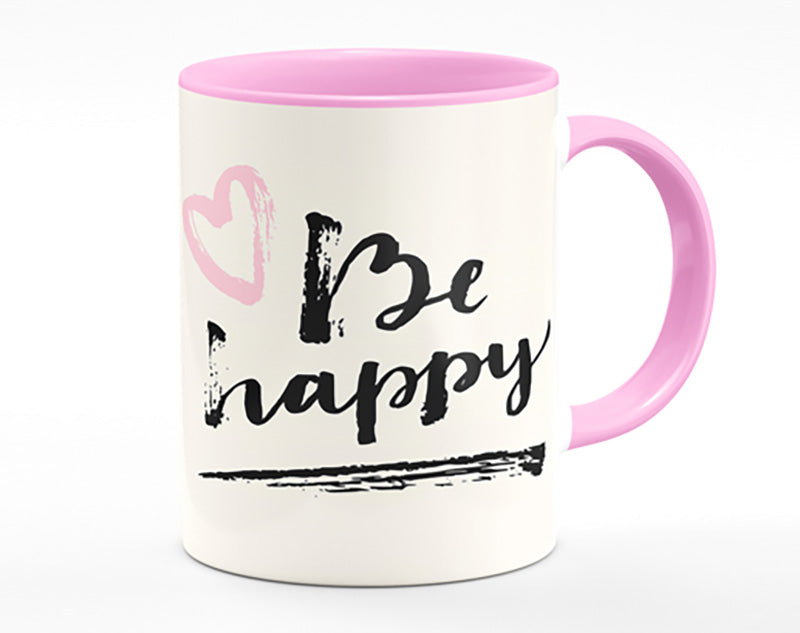 Be Happy 1 Mug