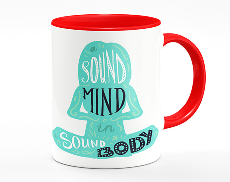 A Sound Mind In A Sound Body Mug