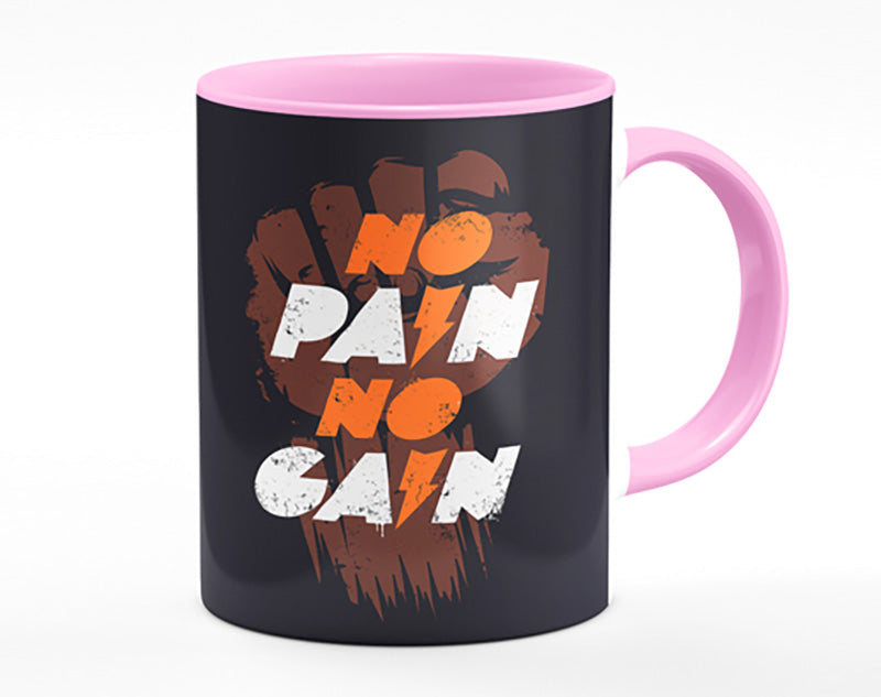 No Pain No Gain 1 Mug