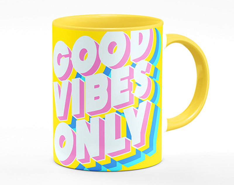 Good Vibes Only Bold Mug