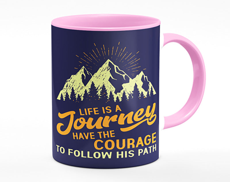 Life Is A Journey Mug